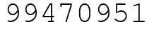 Число 99470951.