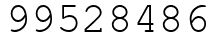 Число 99528486.