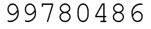 Число 99780486.