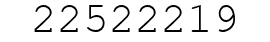 Number 22522219.