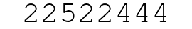 Number 22522444.