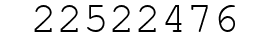 Number 22522476.