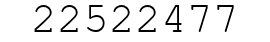 Number 22522477.
