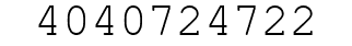 Number 4040724722.