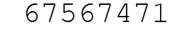 Number 67567471.
