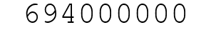 Number 694000000.