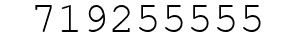 Number 719255555.